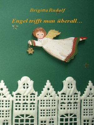 cover image of Engel trifft man überall ...